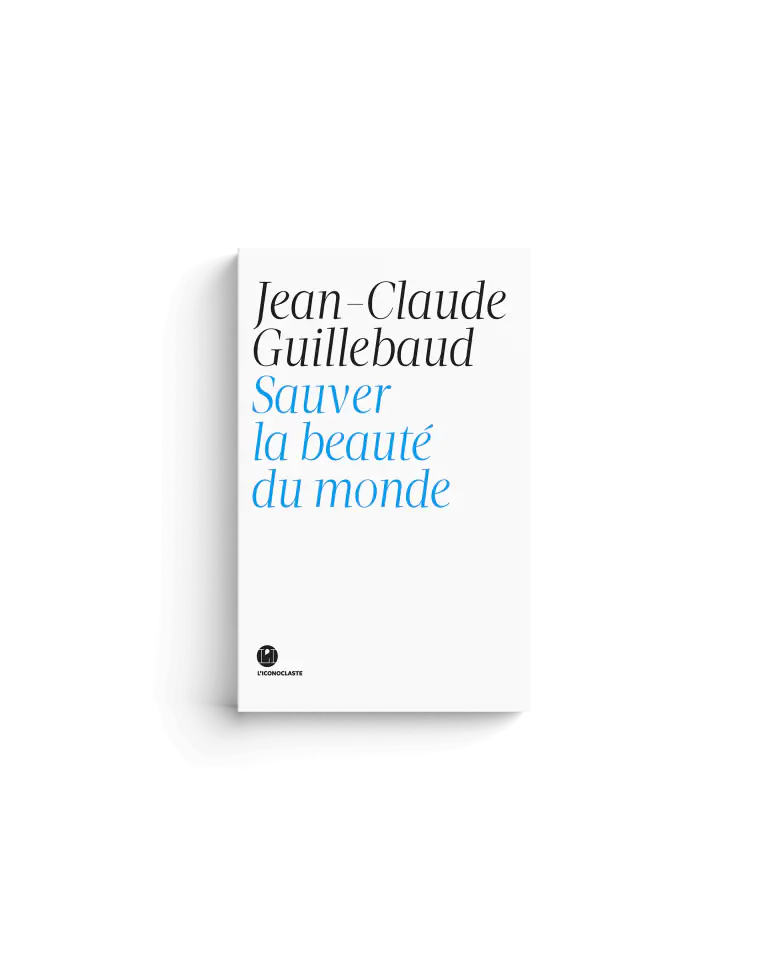 Sauver la beauté du monde