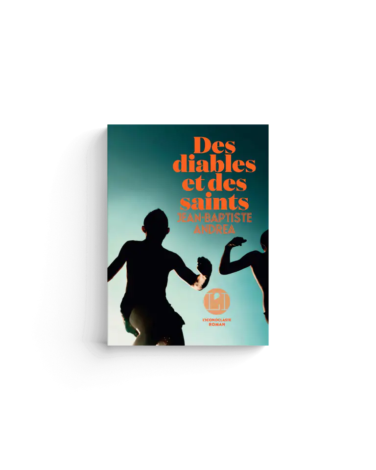 Des diables et des saints