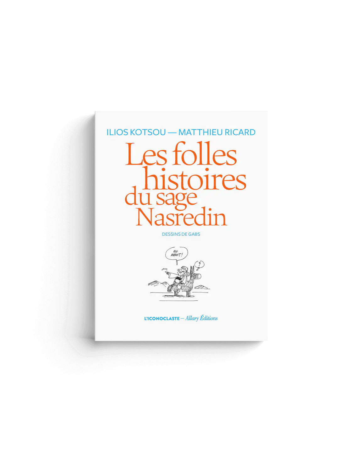 Les folles histoires du Sage Nasredin