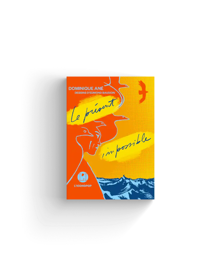 Le Présent impossible