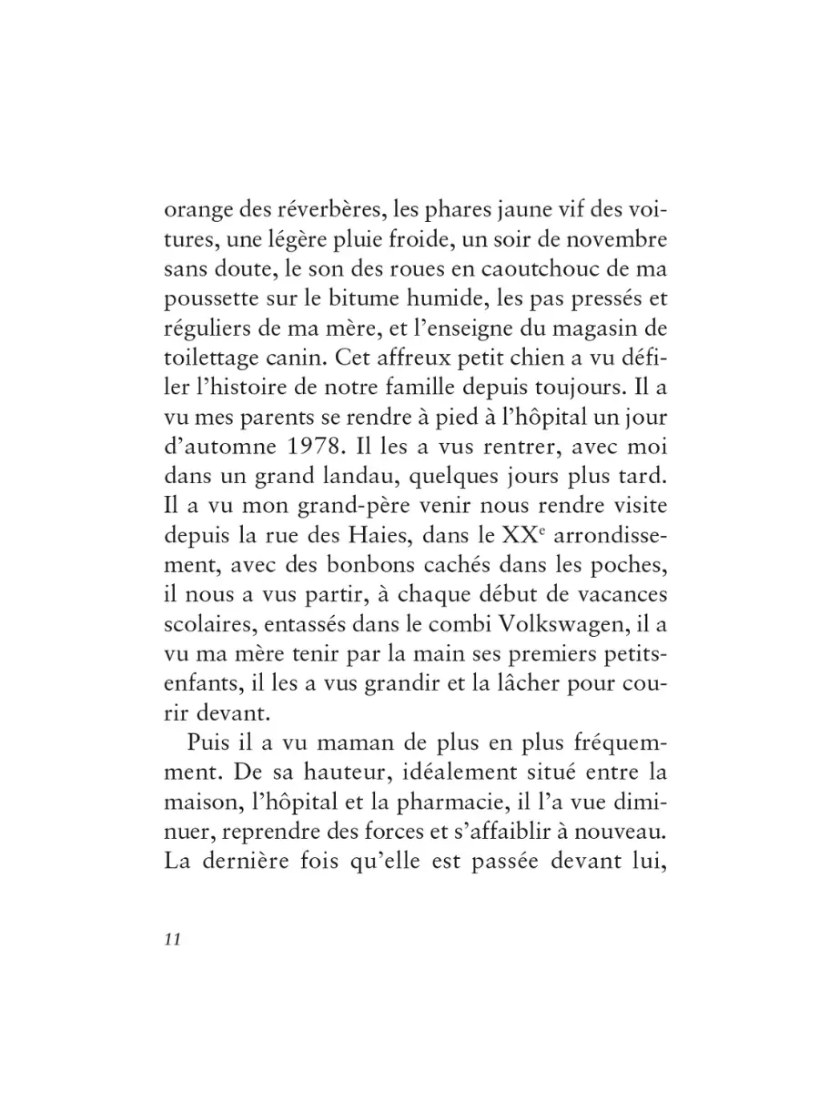 Il ne doit plus jamais rien m'arriver