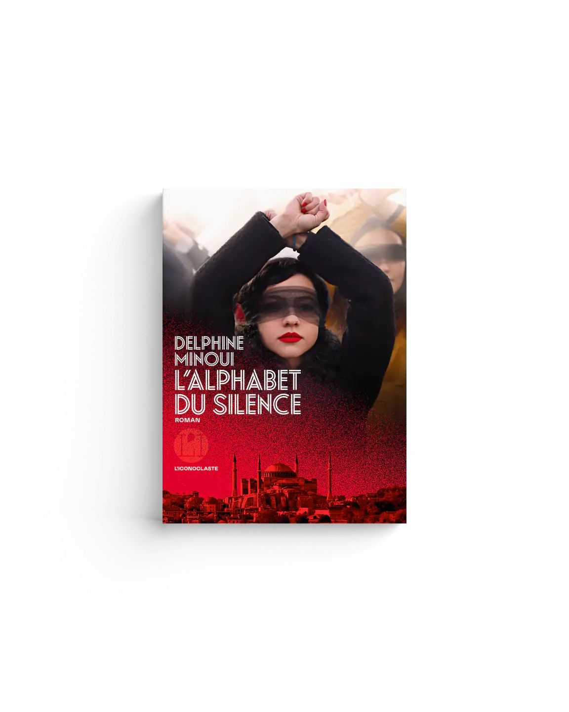 Delphine Minoui L'alphabet du silence