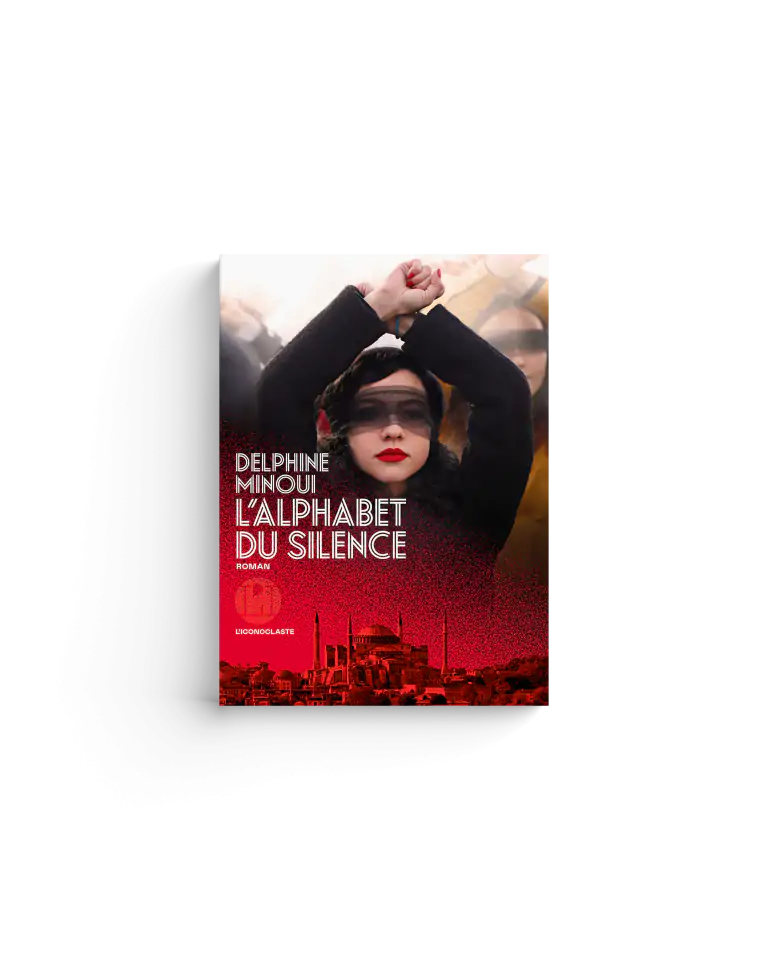 Delphine Minoui L'alphabet du silence